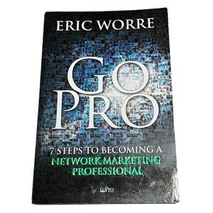 Go Pro 7 Steps to Becoming a Network Marketing Professional by Eric Worre Paperb